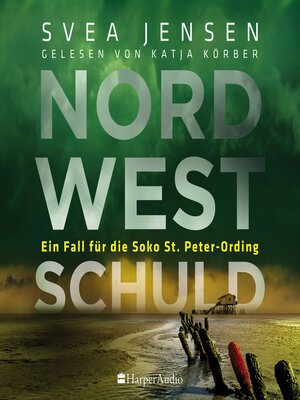 cover image of Nordwestschuld (ungekürzt)